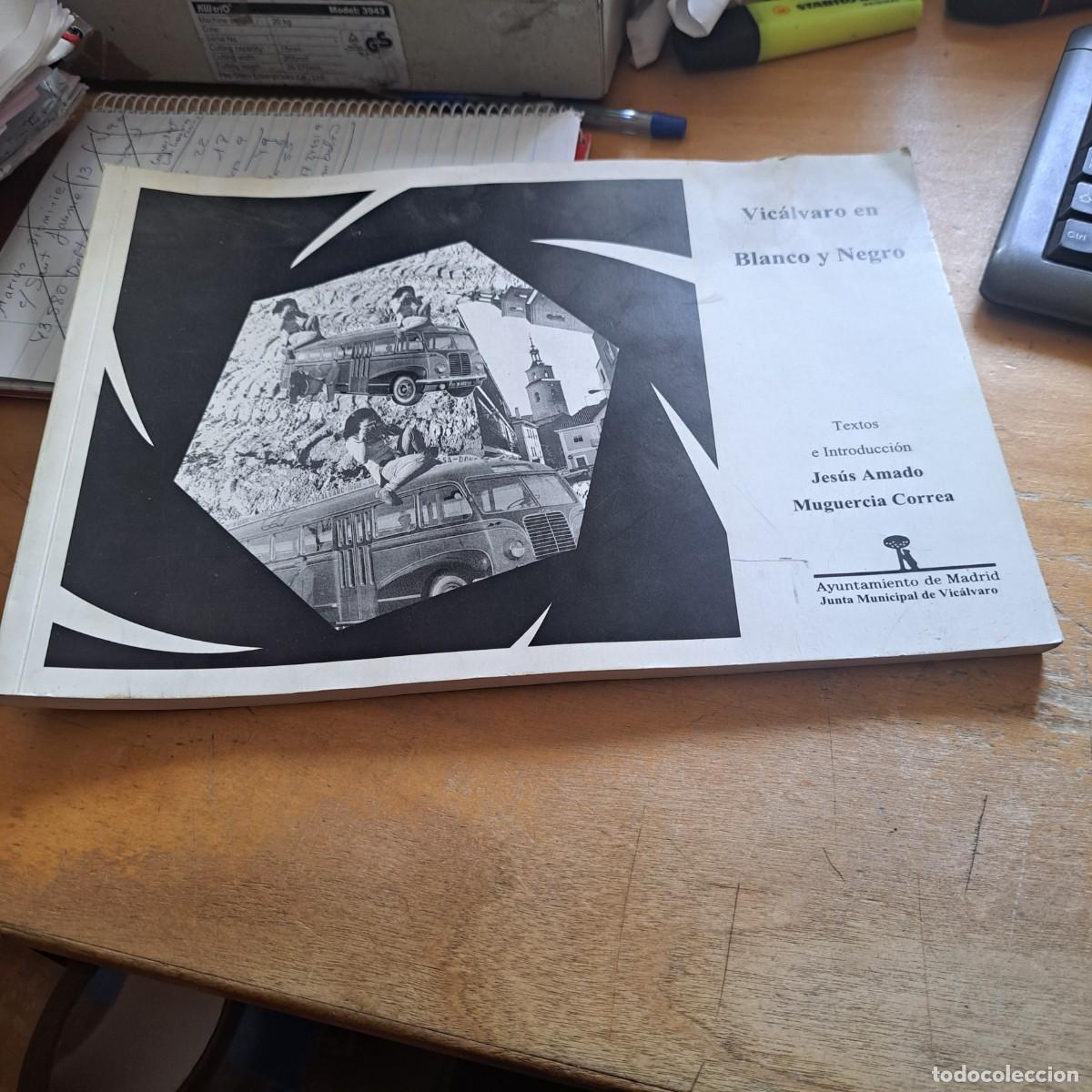 Livros em segunda m&atilde;o: VICALVARO EN BLANCO Y NEGRO - fotografias jesus amado Idioma: Espa&ntilde;ol Publicado por ayuntamiento d