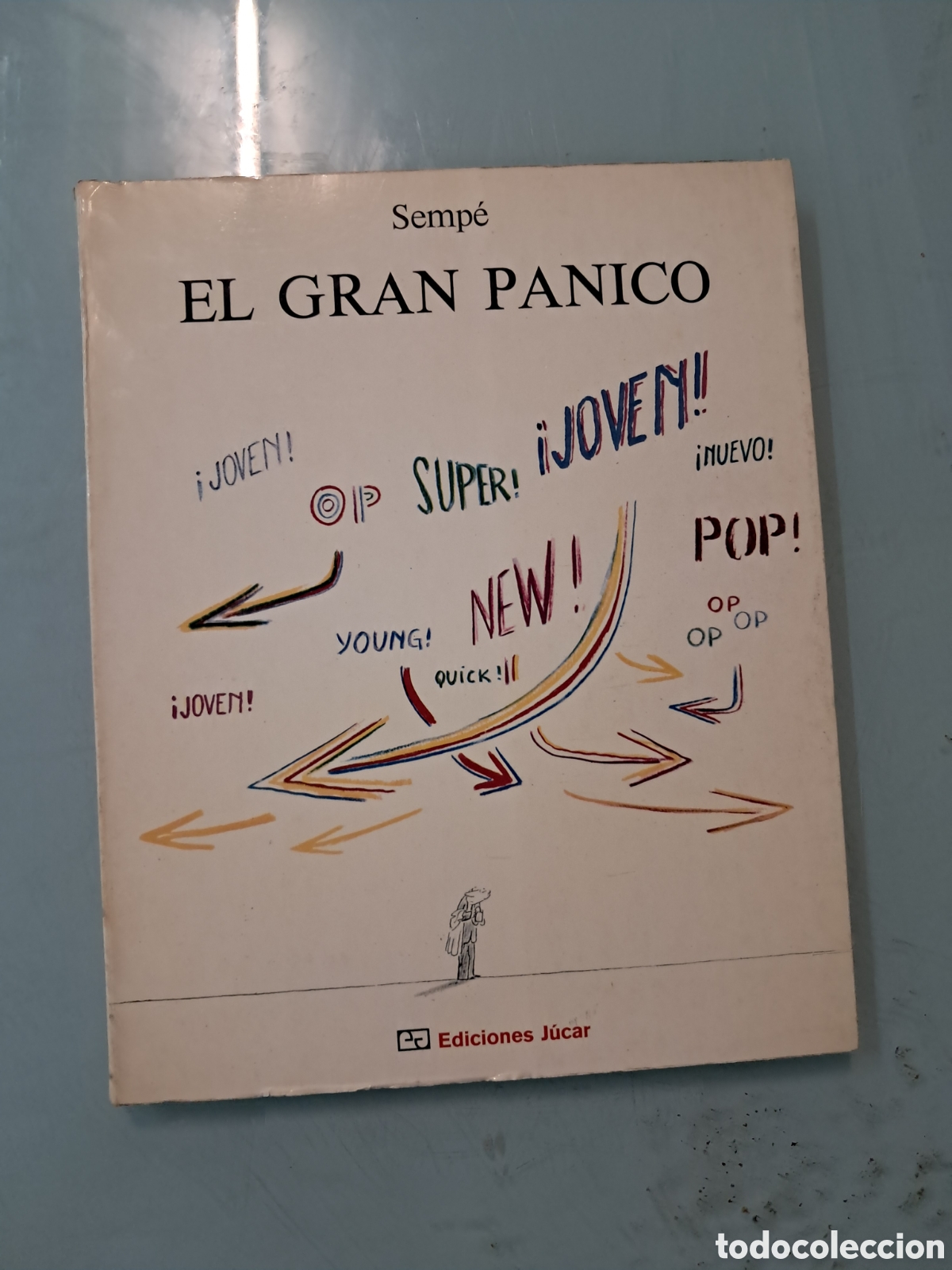 Libros: Sempe, El gran panico, Ediciones Jucar - Foto 1