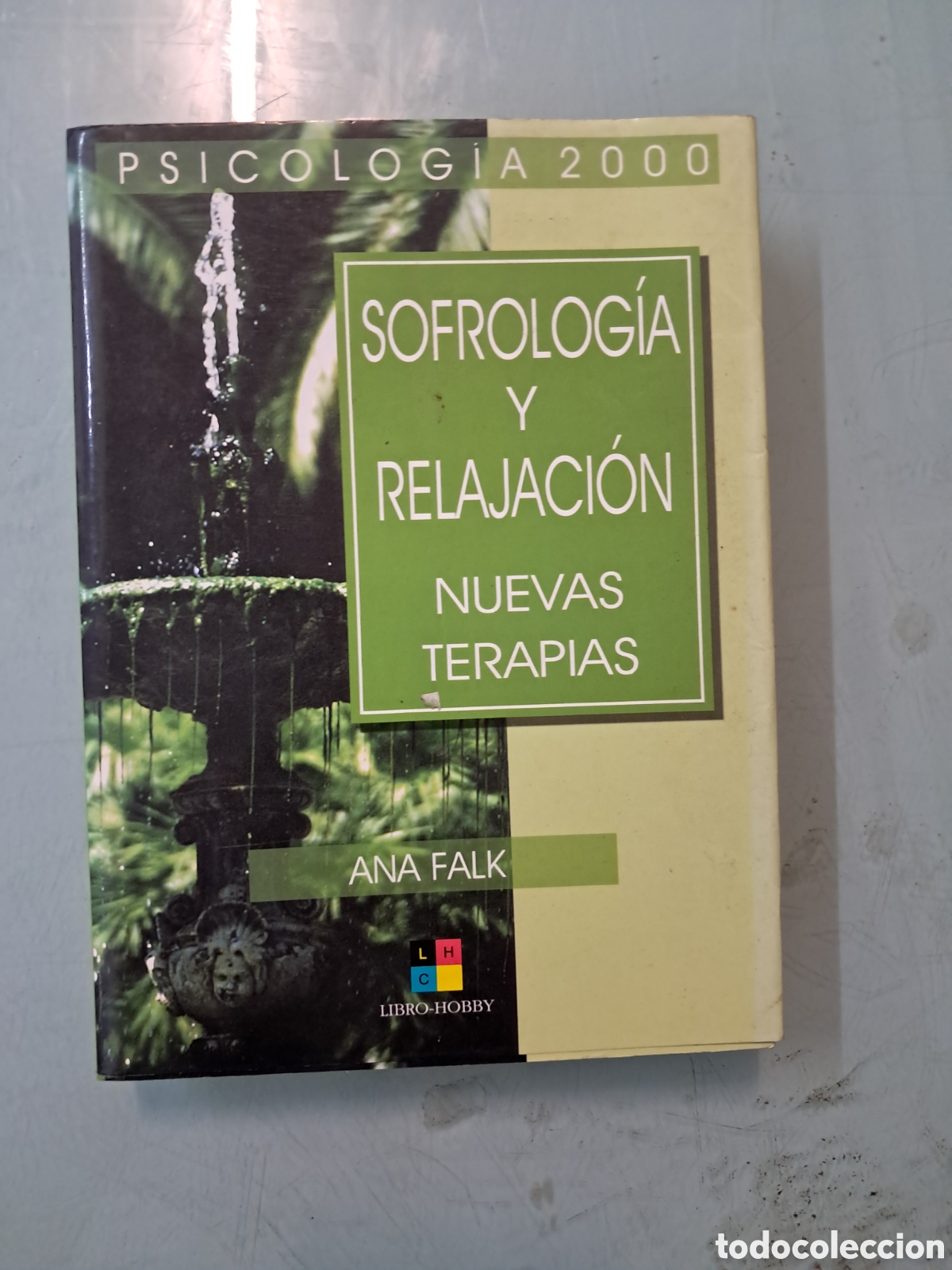 Libros: Ana Falk, Sofrologia y relajaci&oacute;n, nuevas terapias