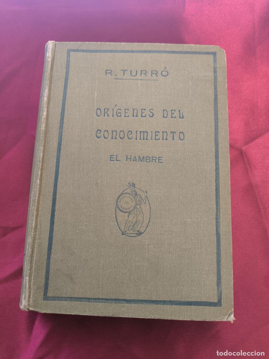 Libri di seconda mano: Or&iacute;genes del conocimiento: El Hambre. - Ram&oacute;n Turr&oacute;