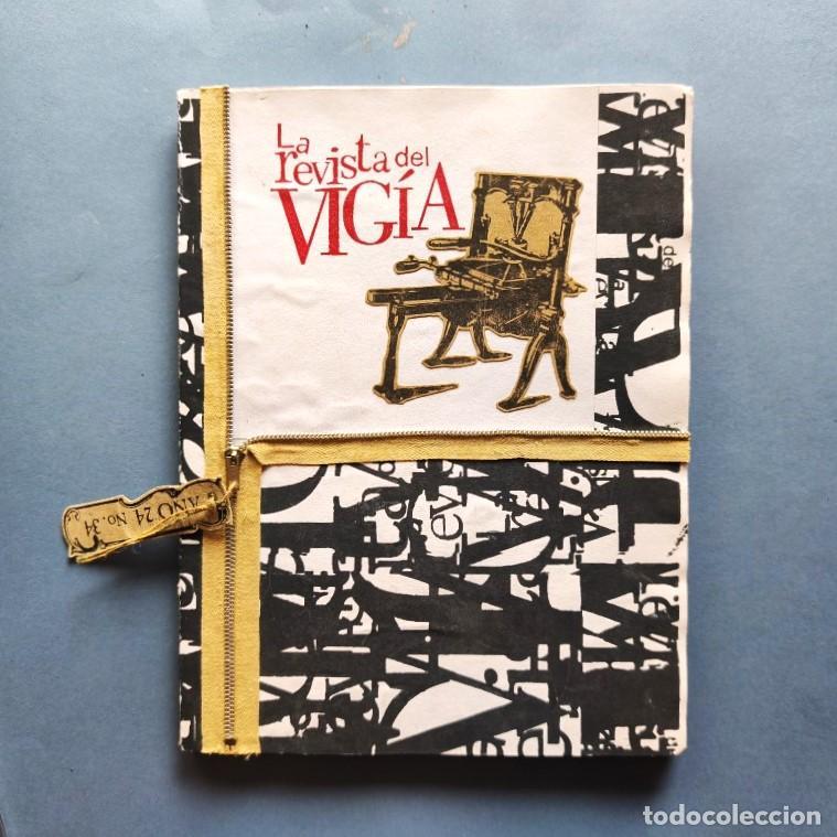 Libros: La Revista de Vig&iacute;a. A&ntilde;o24, Nos. 3 y 4. Directora Laura Ruiz Montes. Dise&ntilde;o y Gr&aacute;fica Johann E. Tr