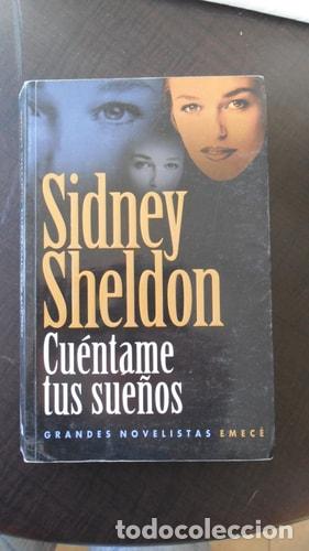 Libros: Cu&eacute;ntame Tus Sue&ntilde;os - Sidney Sheldon