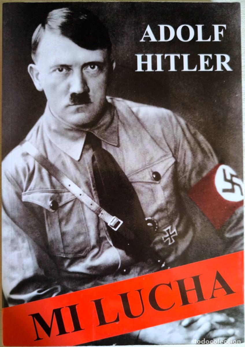 Libros: Mi Lucha, de Adolf Hitler