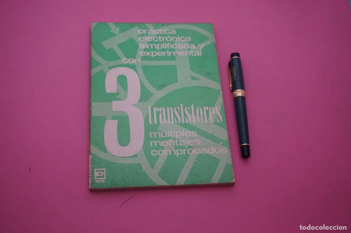 Libros: AMF-33D/ PRACTICA ELECTRONICA SIMPLIFICADA Y EXPERIMENTAL - CON 3 TRANSISTORES, MULTIPLES MONTAJES - Foto 1