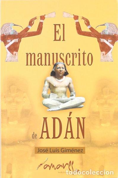 B&uuml;cher: El Manuscrito de Ad&aacute;n- 9788493435455