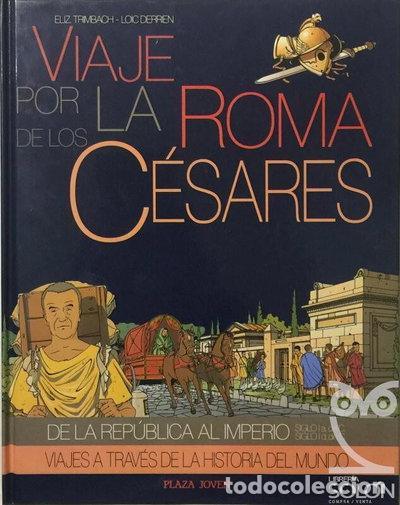 Libros: Viaje por la Roma de los C&eacute;sares- 9788476556764