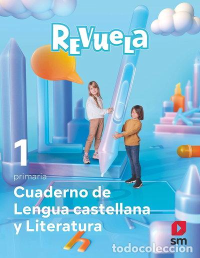 Libri di seconda mano: Cuaderno de Lengua castellana y Literatura. 1 Primaria. Revuela- 9788413926483