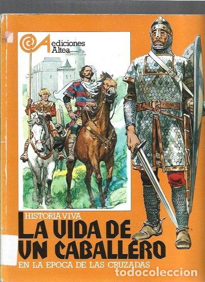 B&uuml;cher: La vida de un caballero en la &eacute;poca de las cruzadas- 9788437215655