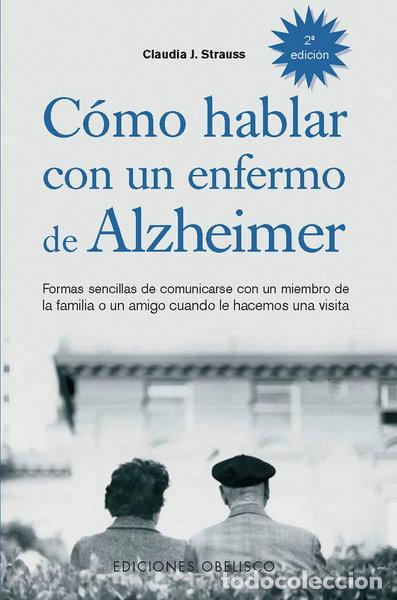 Livros em segunda m&atilde;o: C&oacute;mo hablar con un enfermo de Alzheimer- 9788497771597