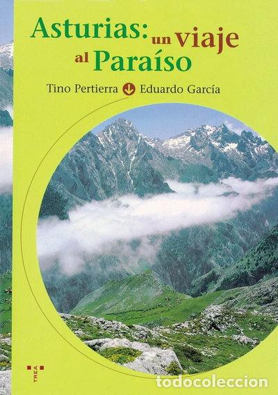 Libri di seconda mano: Asturias: un viaje al para&iacute;so- 9788489427709