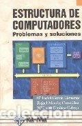 Libri di seconda mano: Estructura de computadores: Problemas y soluciones- 9788478973835