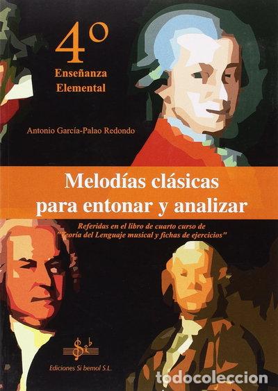 Libri di seconda mano: Melod&iacute;as cl&aacute;sicas para entonar y analizar- 9788492530243