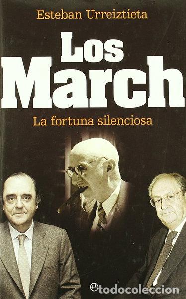 Libri di seconda mano: Los March. La fortuna silenciosa- 9788497347136