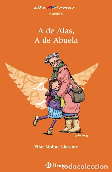 B&uuml;cher: A de Alas, A de Abuela- 9788421698822