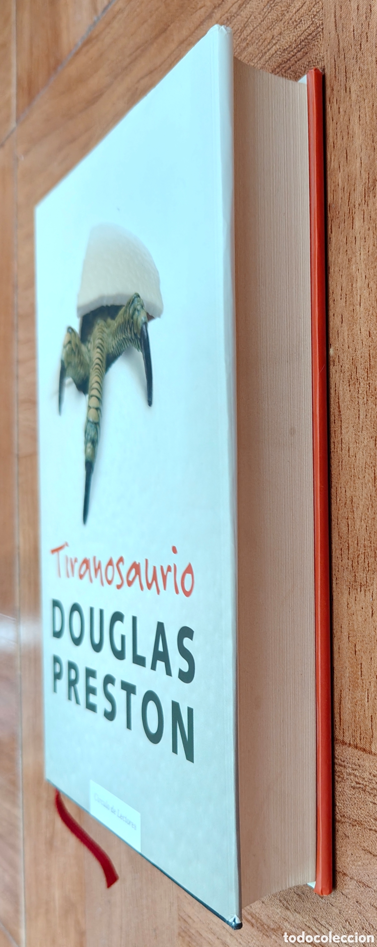 Libros: Tiranosaurio � C&iacute;rculo de Lectores - Douglas Preston - Foto 2