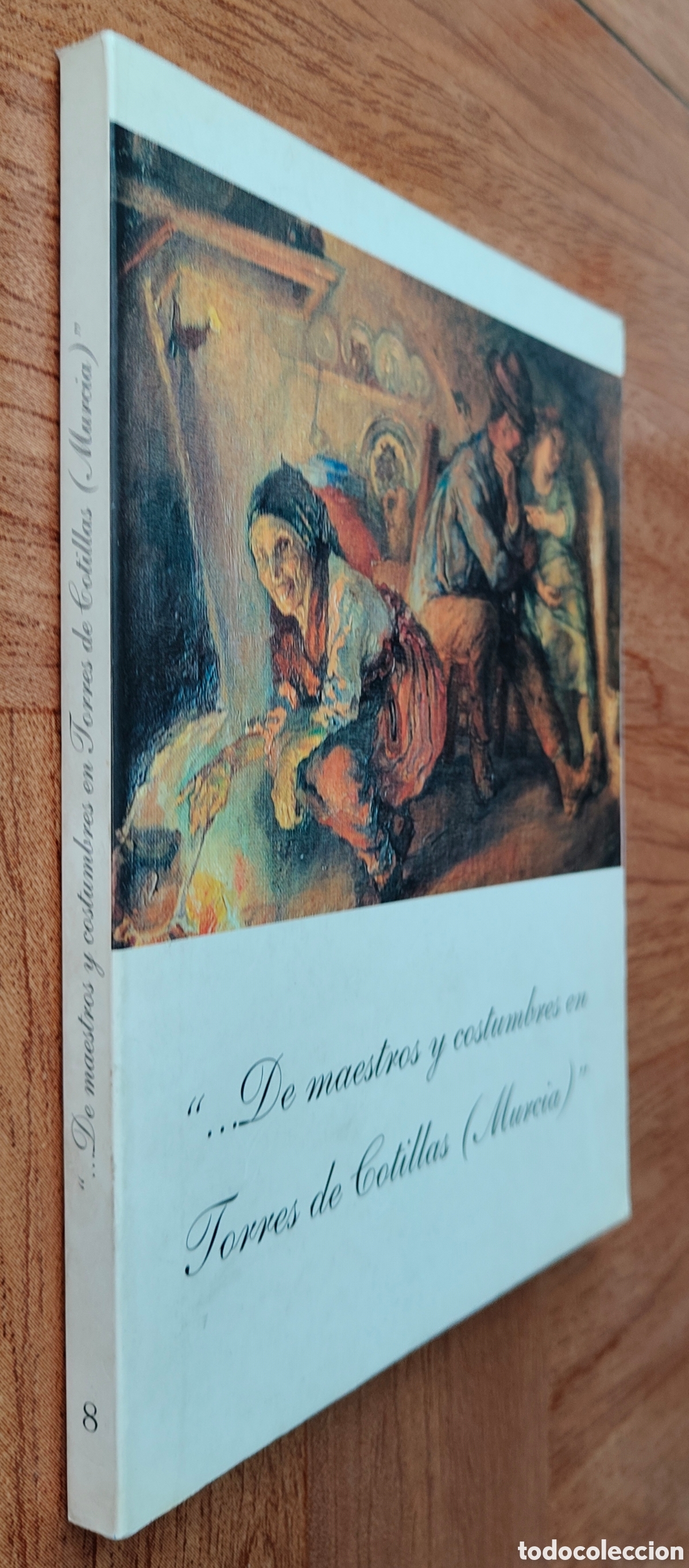 Libri di seconda mano: ...De maestros y costumbres en Torres de Cotillas (Murcia) - Ricardo Montes Bern&aacute;rdez