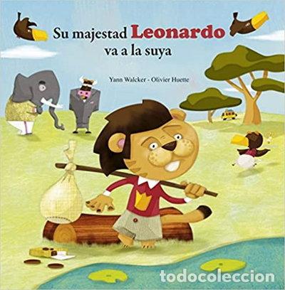 Libri di seconda mano: Su majestad Leonardo va a la suya- 9788415807759