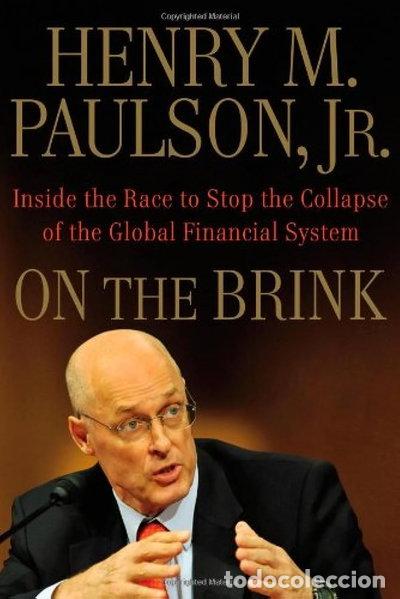 Libri di seconda mano: On the Brink: Inside the Race to Stop the Collapse of the Global Financial Sy...- 9780446561938