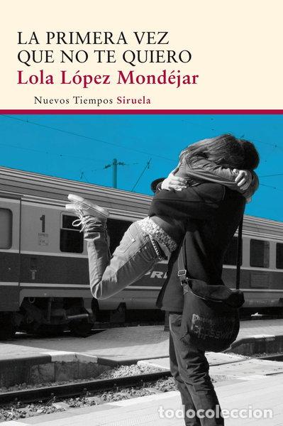 Libri di seconda mano: La primera vez que no te quiero- 9788415803997