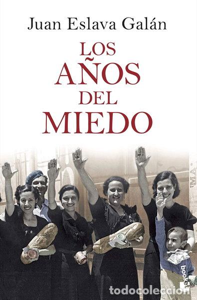 Libros: Los a&ntilde;os del miedo- 9788408086611