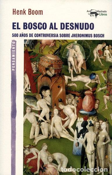 Libros: El Bosco al desnudo- 9788477747918