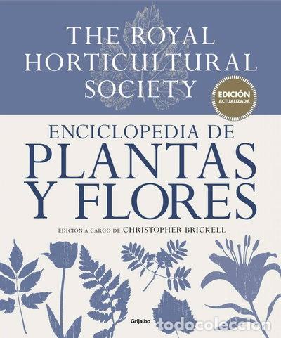 Libros: Enciclopedia de plantas y flores. The Royal Horticultural Society- 9788416449798