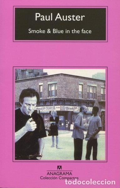 Livres: Smoke & Blue in the face- 9788433967503