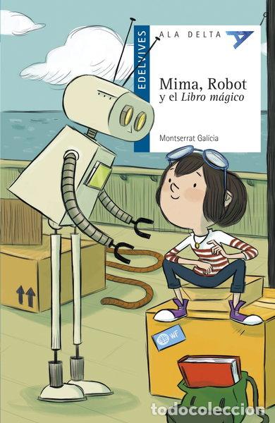 Livres: Mima, Robot y el Libro m&aacute;gico- 9788414029619