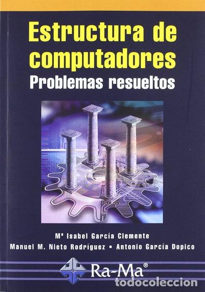 Livres: Estructura de Computadores. Problemas Resueltos.- 9788478977383