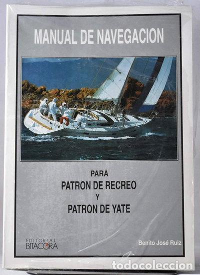 Livres: Manual de navegaci&oacute;n para patr&oacute;n de recreo y patr&oacute;n de yate- 9788486832995