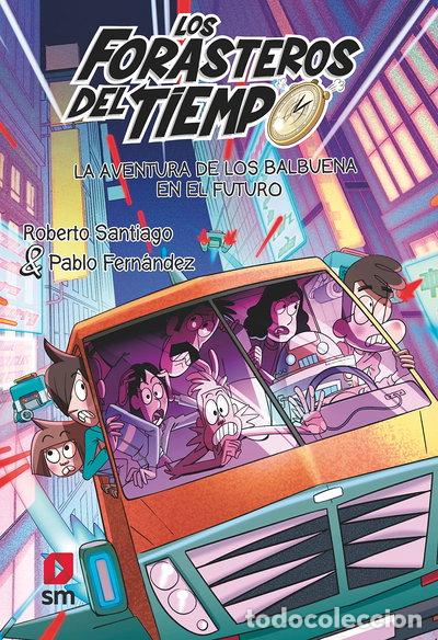 Libros: La aventura de los Balbuena en el futuro- 9788419102072
