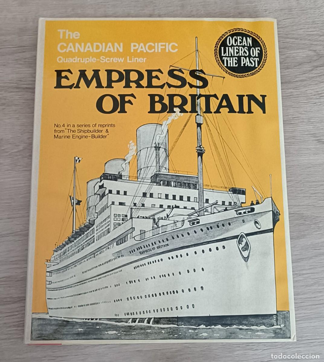 Libros: Libro Facs&iacute;mil sobre el Barco EMPRESS OF BRITAIN , Serie Ocean Liners of The Past 4, 1971