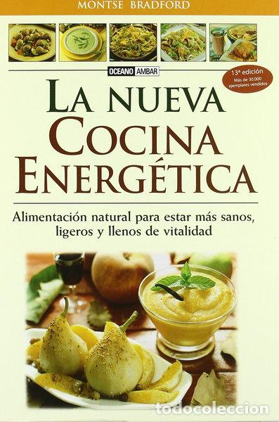 Libros: La nueva cocina energ&eacute;tica- 9788475560878