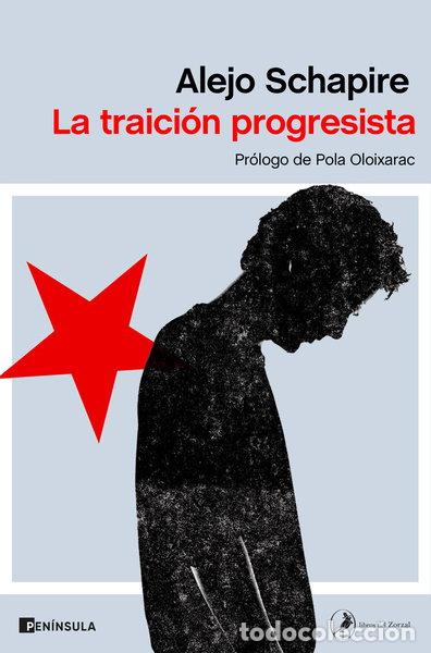 Libri di seconda mano: La traici&oacute;n progresista- 9788499429748