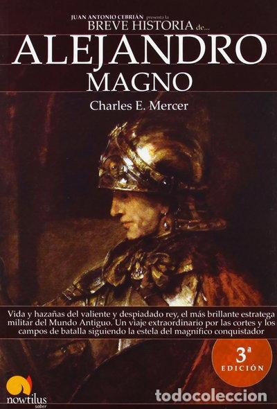 Libros: Breve historia de Alejandro Magno- 9788497638517