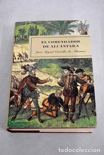 books: El comendador de Alc&aacute;ntara- 9788495894588