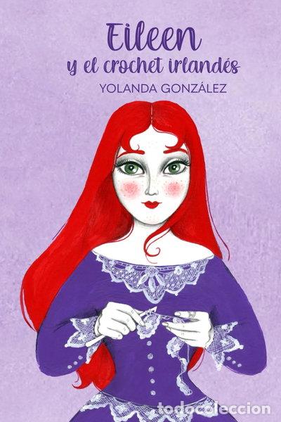 books: Eileen y el crochet irland&eacute;s- 9798322179290