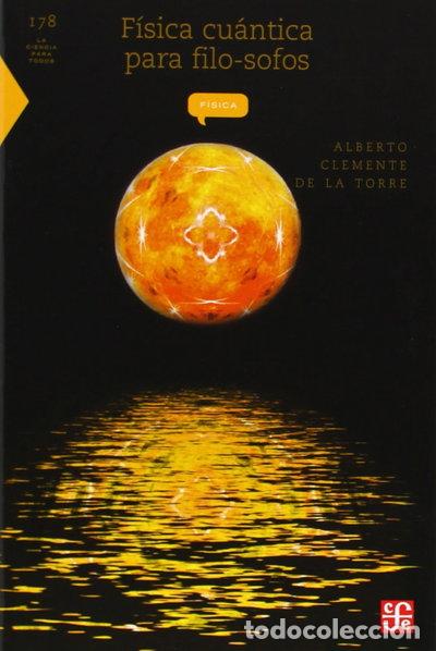 Libri di seconda mano: F&iacute;sica cu&aacute;ntica para filo-sofos- 9789681661991