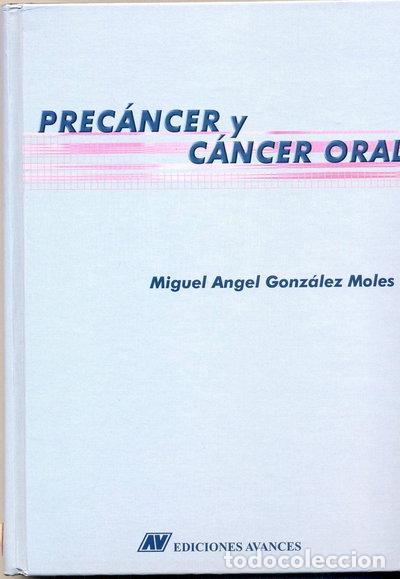 Libri di seconda mano: Prec&aacute;ncer y c&aacute;ncer oral- 9788487922343