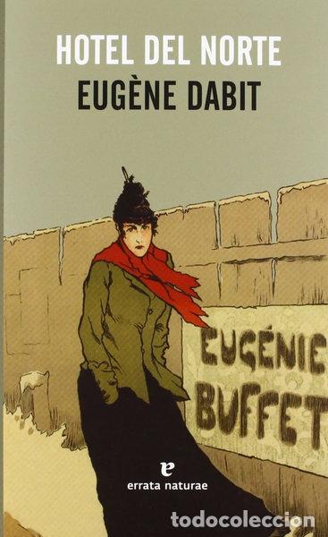 Libros: Hotel del Norte- 9788415217350