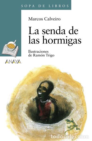Libros: La senda de las hormigas- 9788469808733