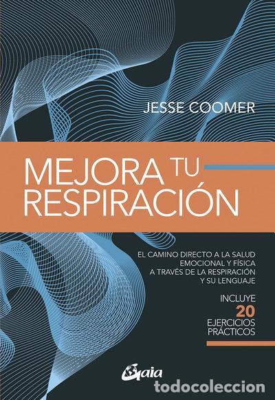Libros: Mejora tu respiraci&oacute;n- 9788411081467