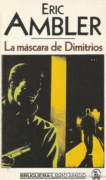 Libri di seconda mano: La m&aacute;scara de Dimitrios- 8410018022352