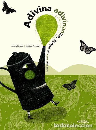 Libros: Adivina adivinanza, tengo un cero en la panza- 9788466777711