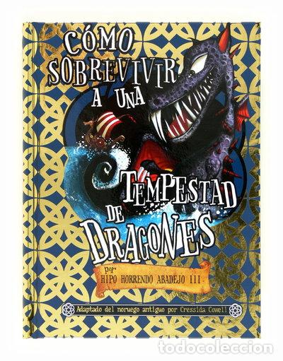 Libros: C&oacute;mo sobrevivir a una tempestad de dragones- 9788467553086