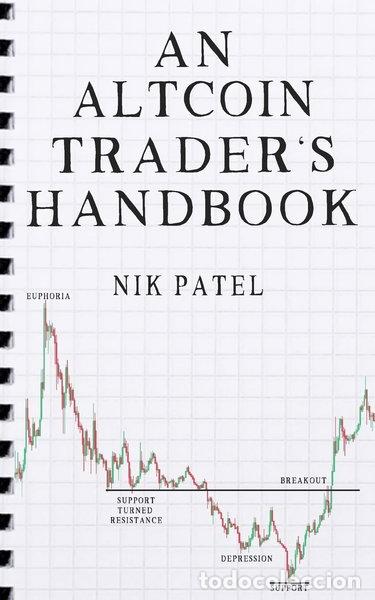 books: An Altcoin Trader's Handbook- 9781986170116