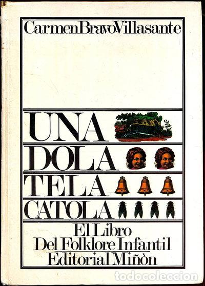 Libros: Una, dola, tela, catola- 9788435501200