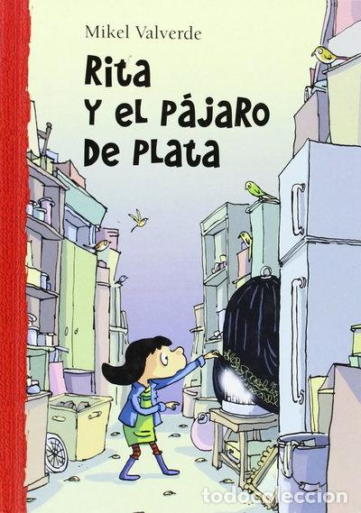 Libri di seconda mano: Rita y el p&aacute;jaro de plata- 9788479422448
