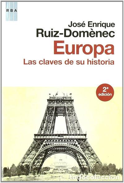 Libri di seconda mano: Europa. Las claves de su historia- 9788498677591