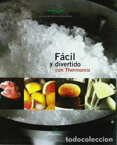 Libros: F&aacute;cil y divertido con Thermomix- 9788461211715